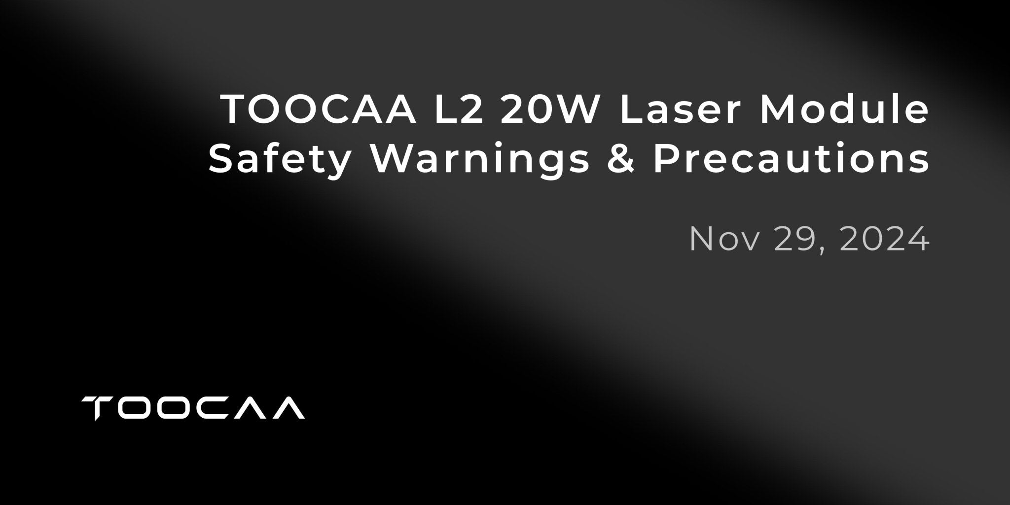 TOOCAA L2 20W Laser Module Safety Warnings and Precautions