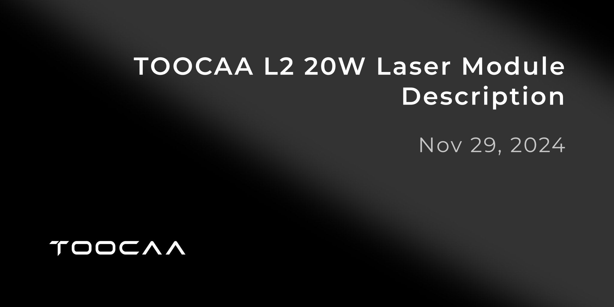 TOOCAA L2 20W Laser Module Description